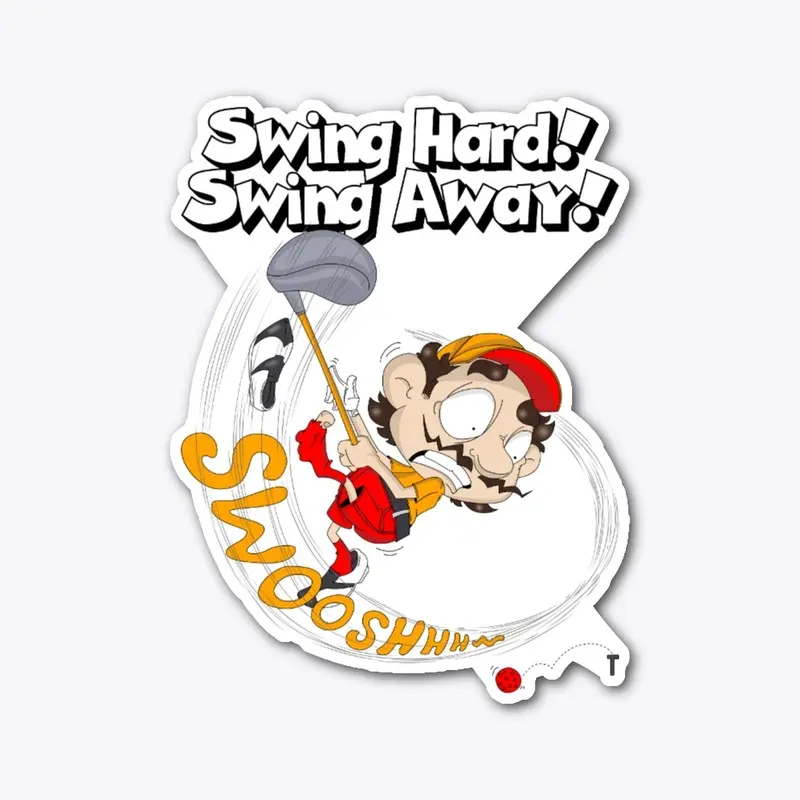 Swing Hard - Swing Away